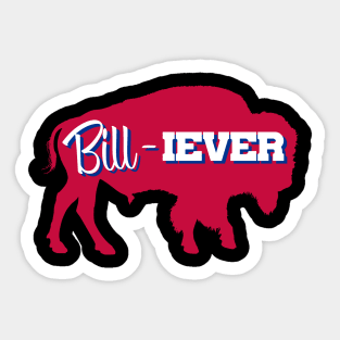 Bill-iever Sticker